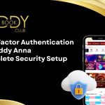 Two-Factor Authentication on Reddy Anna_ Complete Security Setup